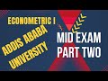 Econometrics I mid exam part two