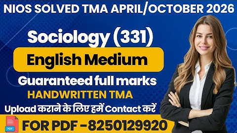 NIOS Sociology 331 tma solved 2025-26 class 12 | Sociology 331 assignment solved 2026 in English