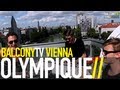 OLYMPIQUE - LULLABY (BalconyTV)