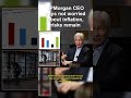 JPMorgan CEO says not worried about inflation, ris