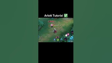 Arlott Tutorial Mobile legends #ml2b #arlott #mlbb #tutorial #mobilelegends
