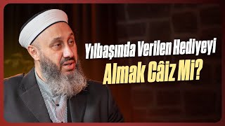 Yılbaşı Sebebiyle Verilen Hediyeyi Almak Caiz Mi ? Fatih Kalender Hoca