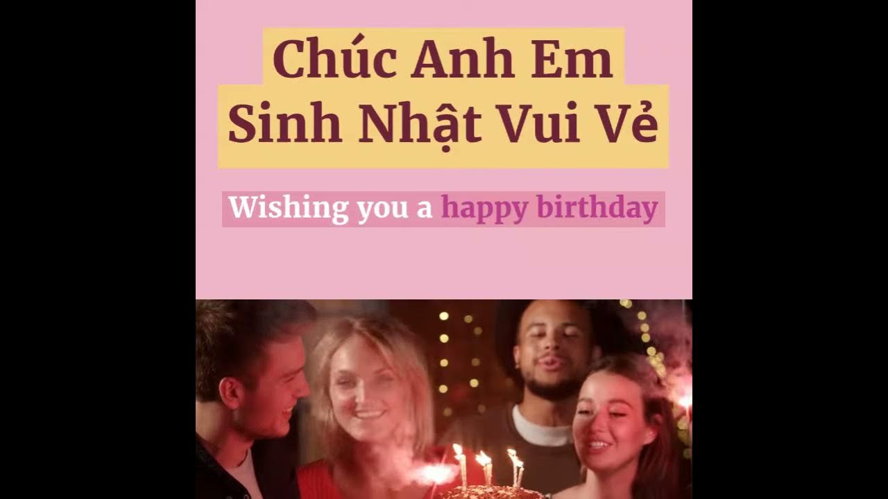 How to say Happy Birthday In Vietnamese YouTube