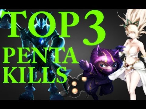 League of Legends Top 3 Penta Kills : Ep. 1