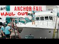 TRAWLER UNDERWAY, Anchor FAIL & Haul out hell! #110