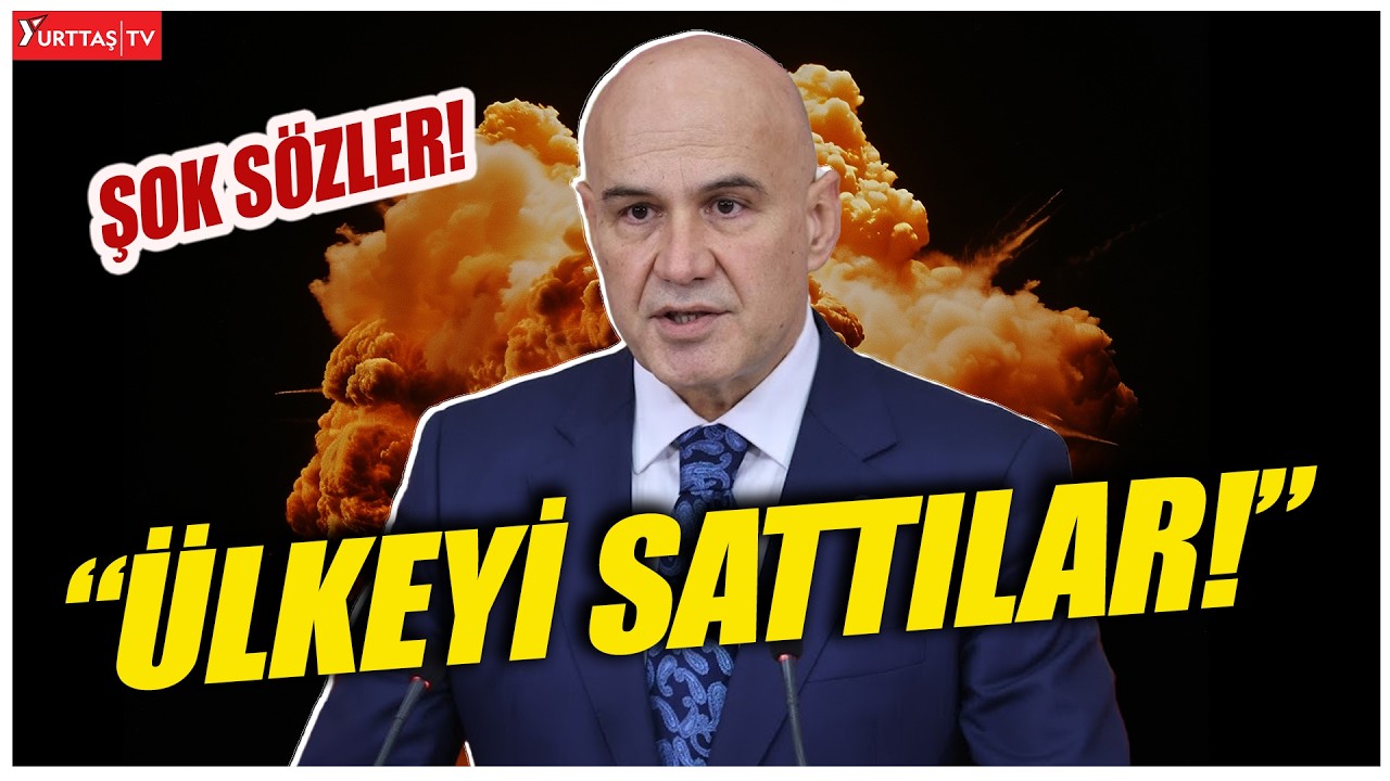 Turhan Çömez’den bomba açıklamalar! “Ülke satılıyor!”