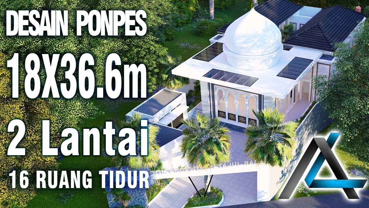 DESAIN PONDOK PESANTREN 18 x 36.6  METER I Pandeglang – DESAIN PONDOK PESANTREN TAJUL BADAR
