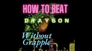 How to beat Draygon without Grapplebeam