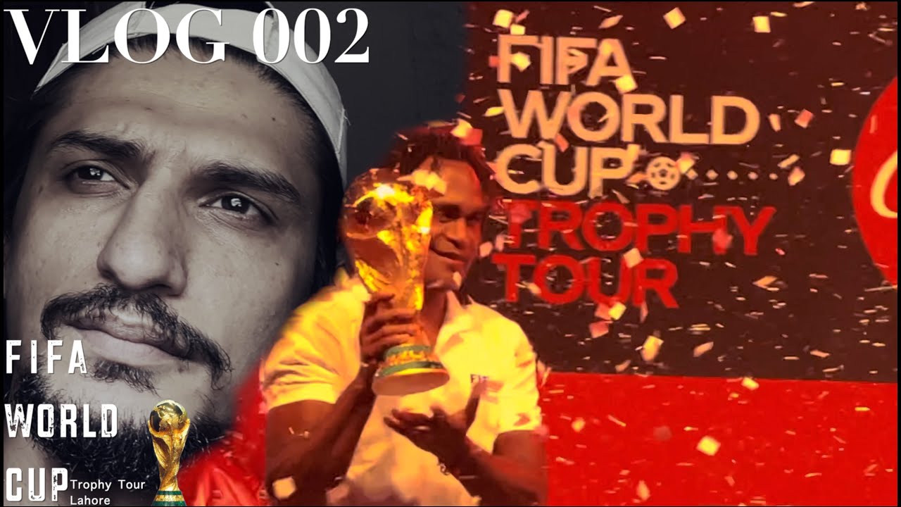 FIFA WORLD CUP TROPHY TOUR -2022