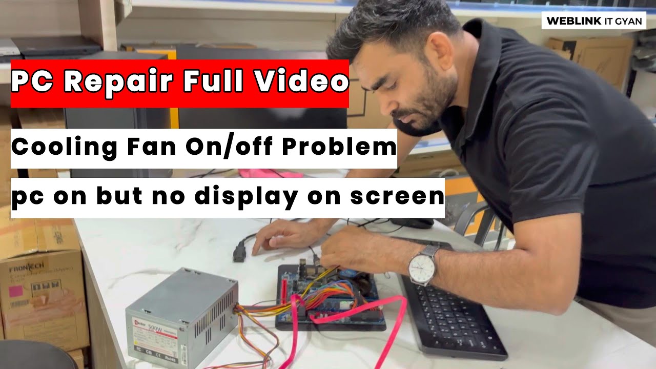 Cooling Fan on/off problem | Computer Repairing Full Video in Hindi ...