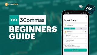 3Commas Guide for Beginners - Free Masterclass for 2024