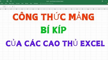 Công thức mảng trong Excel bí kíp của các Pro Excel | Mr Cảnh Excel