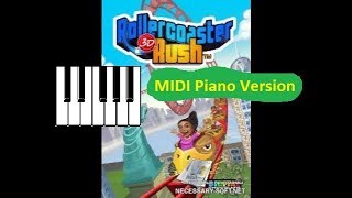 Famous RollerCoaster Rush 3D Tune №3 Java-MIDI Piano Version Wealth
