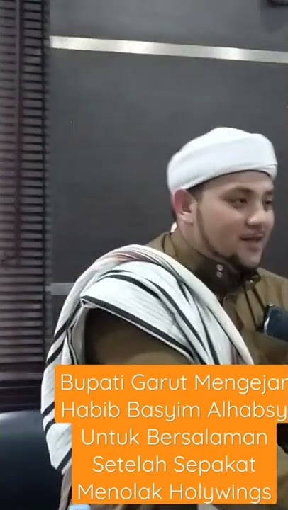 Bupati Garut Berlari Untuk Bersalaman Dengan Habib Basyim Alhabsy