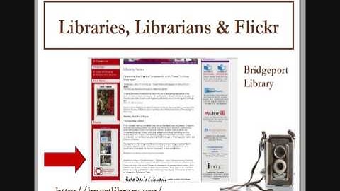 Flickr & Libraries