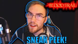BLOOD TRAIL UPDATE VIDEO!