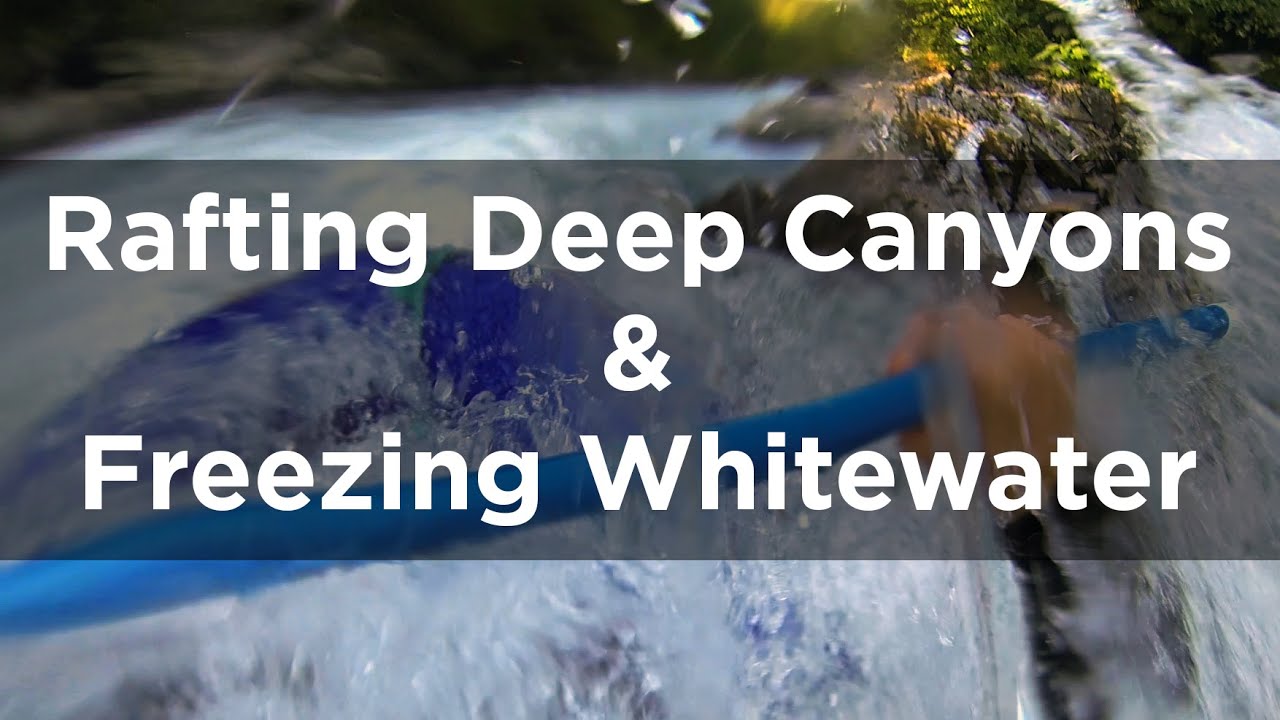 Alaska Bound 10: Rafting Deep Canyons & Freezing Whitewater