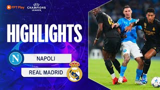 HIGHLIGHTS: NAPOLI - REAL MADRID | NGƯỢC DÒNG KHÓ TIN, VALVERDE ẤN ĐỊNH KẾT QUẢ BẰNG CÚ NÃ ĐẠI BÁC