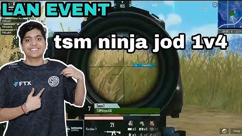 LAN EVENT TSM ninja jod Amazing 😱1V4 WWCD 🇮🇳🏆