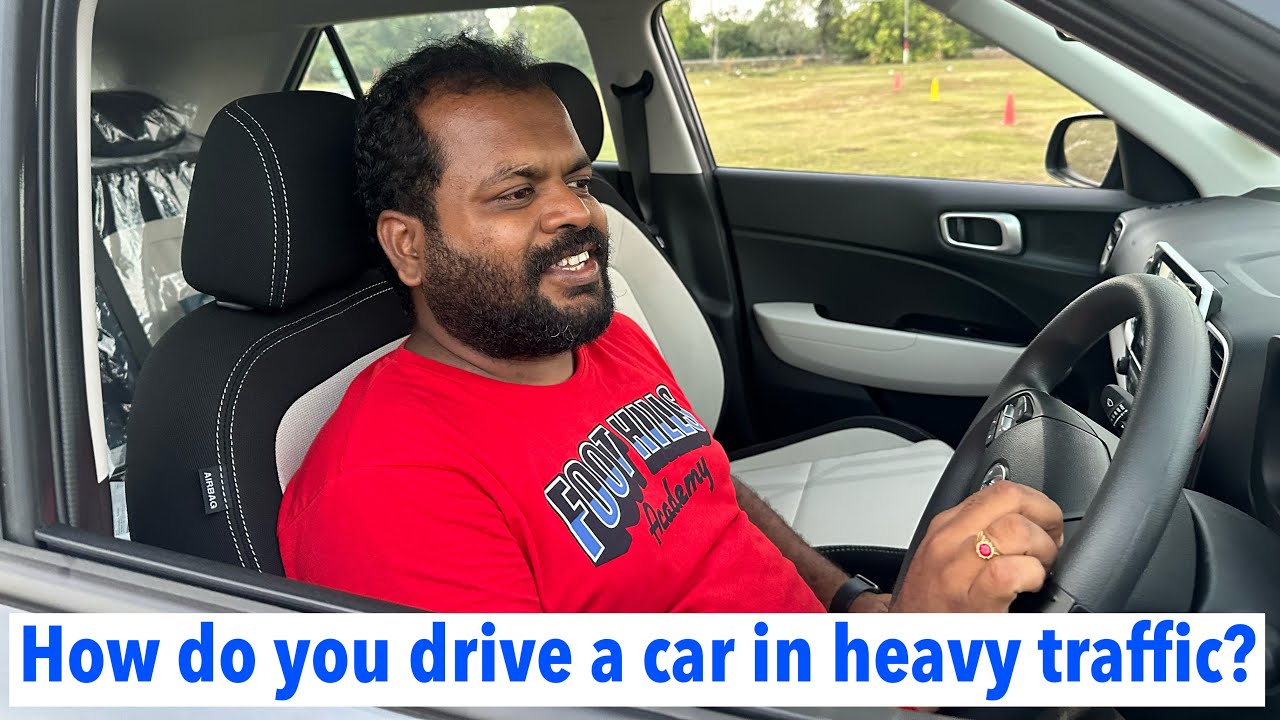 How to drive a car heavy traffic in Chennai OMR Navalur from chennai