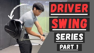 DRIVER SERIES (PART 1: Set Up Position)