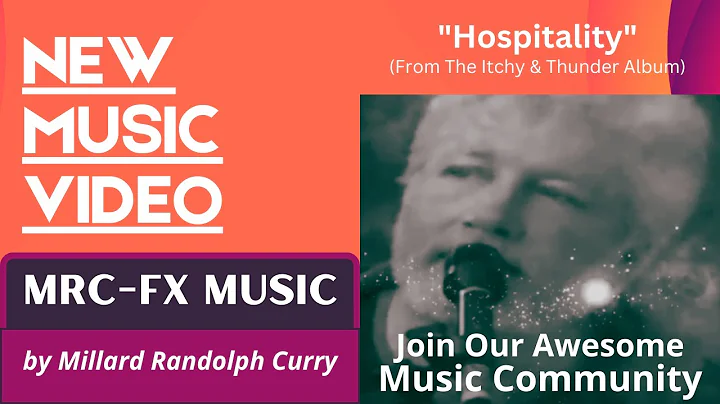 Hospitality - Music Video by Millard Randolph Curry