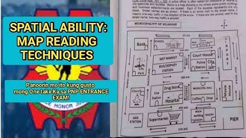 MAP READING TECHNIQUE| PNP ENTRANCE EXAM| SPATIAL ABILITY