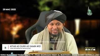 Siri 21- Tak Dipanggil Seorang Itu Islam Kecuali Dia Mengenal Pencipta Dia.. | Kitab AddurrusSamin