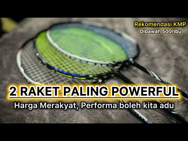 2 raket paling POWERFUL dibawah harga 500RIBU‼️ suka smash? Pasti suka raket ini class=