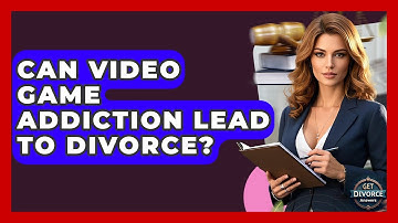 Can Video Game Addiction Lead To Divorce? - Get Divorce Answers