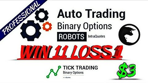 Binary Bot Win 11 Loss 01/Profit $3 - Best Binary PROFESSIONAL Bot