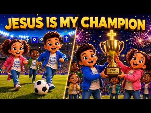 🏆 Jesus Is My Champion! | Best Kids Christian Sports Song | Sing & Dance Along