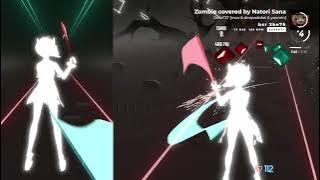 [Beat Saber] Zombie covered by Natori Sana - Deco*27 _ Expert 