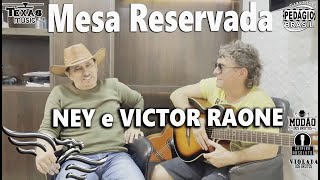 Mesa Reservada - VICTOR RAONE e NEY (Resenha no Escritório Águia Music) Resimi