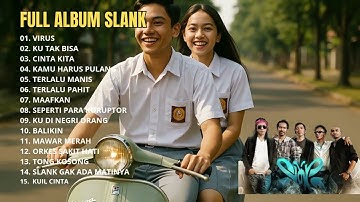 Full Album SLANK NOSTALGIA 2000 AN #music #rock