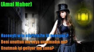 Amal Maher And Rashid Al Majid Law Kan Bekhatri Türkçe Çeviri