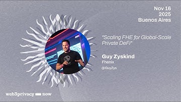 "Scaling FHE for Global-Scale Private DeFi" by Guy Zyskind // ECC#2 - Buenos Aires 2025