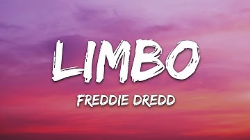 Freddie Dredd - Limbo (Lyrics)