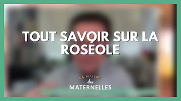 Comment reconnaître la Roseole ?