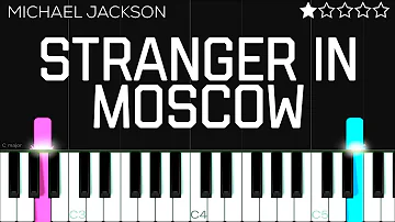 Michael Jackson - Strangers In Moscow | EASY PIano Tutorial