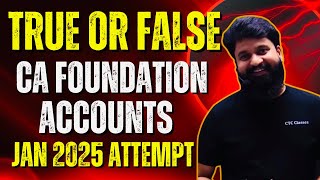 Ca Foundation Accounts True False Jan 2025 I Ca Foundation Accounts True Or False For Jan 2025