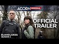 Acorn TV Original | Bloodlands Season 2 | Official Trailer