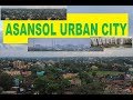 Asansol urban city i asansol urban city from sugam park i asansol urban city density