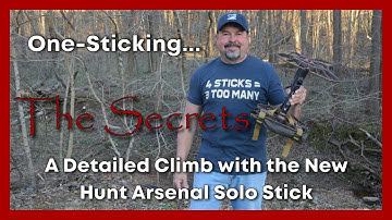 One-Sticking... The Secrets (A Detailed Climb with the new Solo Stick)