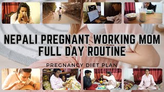 My Daily Routine In Pregnancy | Nepali Pregnancy Diet Plan | Pregnant Mom Whole Day Schedule