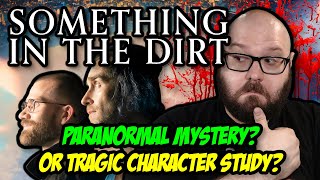 Something In The Dirt (2022) Movie Review | Blood Splattered Vlog
