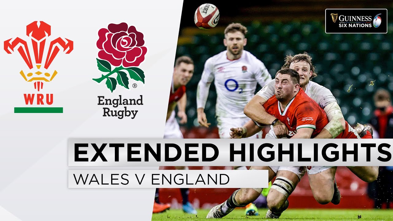 Wales v England - EXTENDED Highlights Thriller at the Principality! 2021 Guinness Six Nations