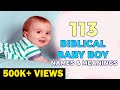 113 beautiful christian baby boy names with meanings i cute biblical baby boy names  meanings