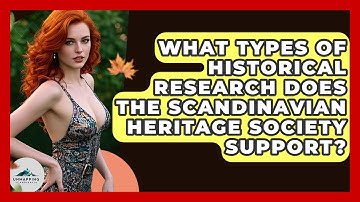 What Types of Historical Research Does the Scandinavian Heritage Society Support?