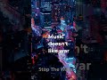 Music hates war